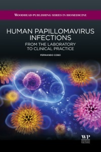 human papillomavirus infections from the laboratory to clinical practice 1st edition fernando cobo