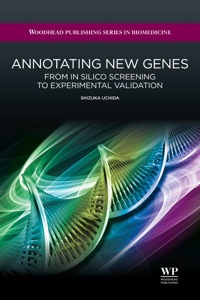 Annotating New Genes From In Silico Screening To Experimental Validation