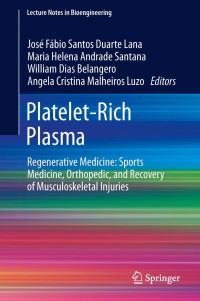 platelet rich plasma regenerative medicine sports medicine orthopedic and recovery of musculoskeletal