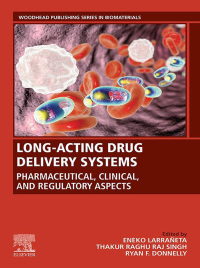 spec long acting drug delivery systems pharmaceutical clinical and regulatory aspects 1st edition eneko