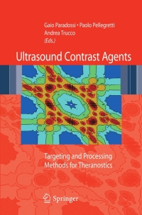 ultrasound contrast agents targeting and processing methods for theranostics 1st edition paolo pellegretti