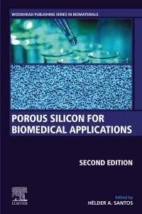 porous silicon for biomedical applications 2nd edition  0128216778,0128225246