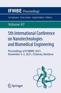 ifmbe proceedings 5th international conference on nanotechnologies and biomedical engineering volume87 1st