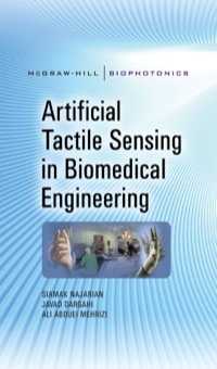artificial tactile sensing in biomedical engineering 1st edition siamak najarian , javad dargahi , ali