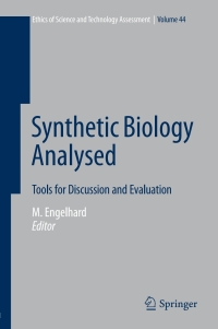 synthetic biology analysed tools for discussion and evaluation 1st edition margret engelhard