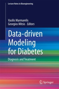 data driven modeling for diabetes diagnosis and treatment 1st edition vasilis marmarelis , georgios mitsis