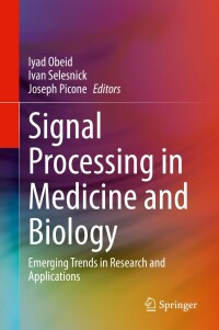 Signal Processing In Medicine And Biology Emerging Trends In Research And Applications