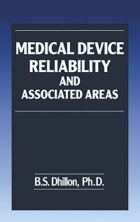 medical device reliability and associated areas 1st edition b.s. dhillon 036739880x,1420042238