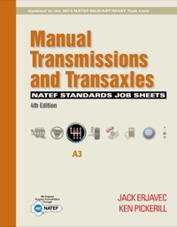 manual transmissions and transaxles natef standards job sheets area a3 4th edition jack erjavec, ken