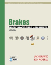 brakes natef standards job sheets area a5 4th edition jack erjavec, ken pickerill 130544079x,1305175867