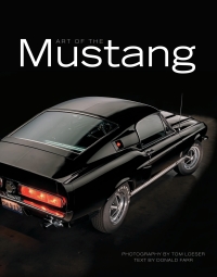 art of the mustang 1st edition tom loeser 0760347867,1627887636