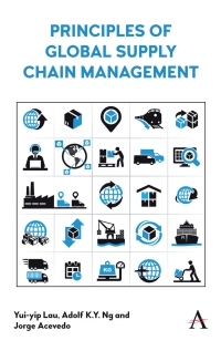 principles of global supply chain management 1st edition yui-yip lau, adolf k.y. ng, jorge acevedo