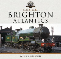 brighton atlantics 1st edition james s. baldwin 1783463686,1473869374