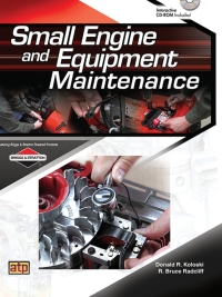 small engine and equipment maintenance 1st edition donald r. koloski, r. bruce radcliff 0826900445