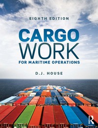 cargo work for maritime operations 8th edition david house 1138846066,1317540743