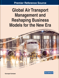 global air transport management and reshaping business models for the new era 1st edition kankaew kannapat