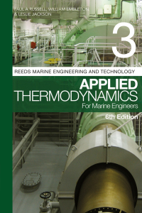 reeds marine engineering and technology vol 3 applied thermodynamics for marine engineers 6th edition paul