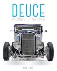 deuce the original hot rod 32x32 1st edition mike chase 0760351856,0760353050