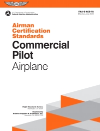 commercial pilot airplane airman certification standards 1st edition federal aviation administration (faa)