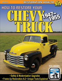 how to restore your chevy truck 1947-1955 safety and modernization upgrades frame up restoration a z unique