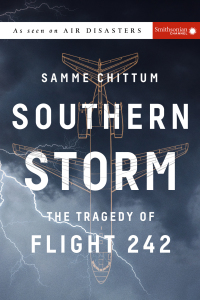 southern storm the tragedy of flight 242 1st edition samme chittum 1588346099,1588346102