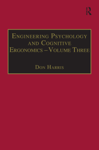 engineering psychology and cognitive ergonomics volume 3 1st edition don harris 1138272108,0429647174