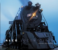 alco locomotives 1st edition brian solomon 0760333386,1616731362