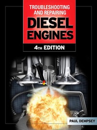 troubleshooting and repair of diesel engines 4th edition paul dempsey 0071493719,007159518x