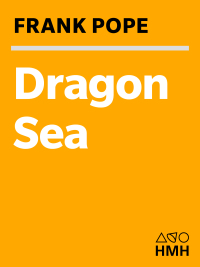 dragon sea 1st edition frank pope 0156033291,0547538960