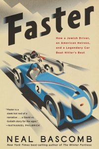 faster how a jewish driver an american heiress and a legendary car beat hitlers best 1st edition neal bascomb