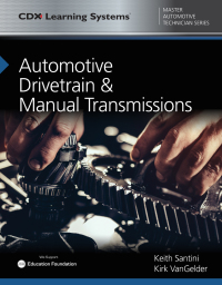 automotive drivetrain and manual transmissions 1st edition keith santini , kirk vangelder
