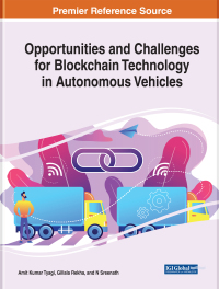 opportunities and challenges for blockchain technology in autonomous vehicles 1st edition amit kumar tyagi ,