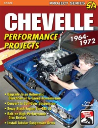 chevelle performance projects 1964 1972 1st edition cole quinnell 1934709794,1613250908