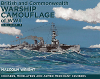 british and commonwealth warship camouflage of ww ii volume 3 1st edition malcolm wright 1848324227