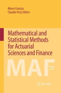 mathematical and statistical methods for actuarial sciences and finance 1st edition marco corazza , claudio
