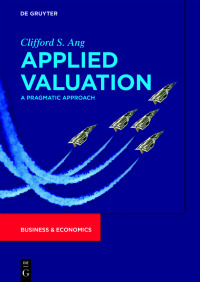 applied valuation a pragmatic approach 1st edition clifford s. ang 3110771748,3110771837