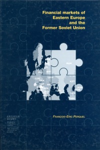 Financial Markets Of Eastern Europe And The Former Soviet Union