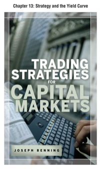 trading strategies for capital markets 1st edition joseph benning 0071726233