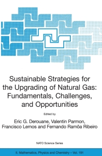 sustainable strategies for the upgrading of natural gas fundamentals challenges and opportunities