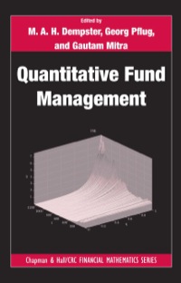 quantitative fund management 1st edition m.a.h. dempster, gautam mitra , georg pflug 1420081918,1420081926