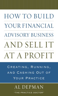 how to build your financial advisory business and sell it at a profit creating  running and chasing out of