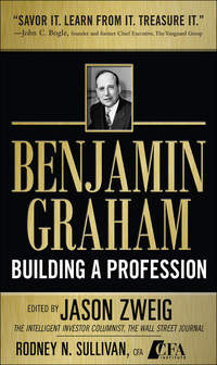 benjamin graham building a profession the early writings of the father of security analysis 1st edition