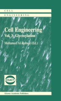 cell engineering glycosylation vol 3 1st edition mohamed al rubeai 1402007337,0306475251