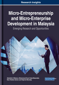 micro entrepreneurship and micro enterprise development in malaysia emerging research and opportunities 1st