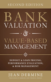 bank valuation and value based management deposit and loan pricing performance evaluation and risk