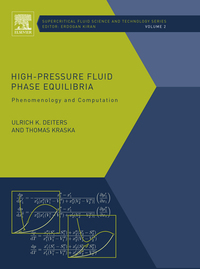 high pressure fluid phase equilibria phenomenology and computation 1st edition ulrich k deiters, thomas