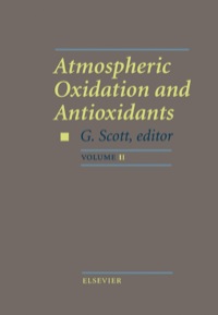 atmospheric oxidation and antioxidants volume ii 1st edition g. scott 0444896163,0444597026