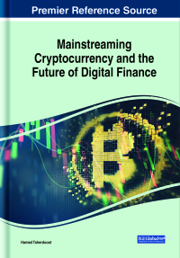 mainstreaming cryptocurrency and the future of digital finance 1st edition taherdoost hamed