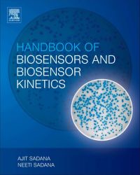 handbook of biosensors and biosensor kinetics 1st edition ajit sadana, neeti sadana 0444532625,0080932851
