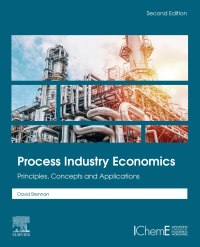process industry economics principles concepts and applications 2nd edition david brennan